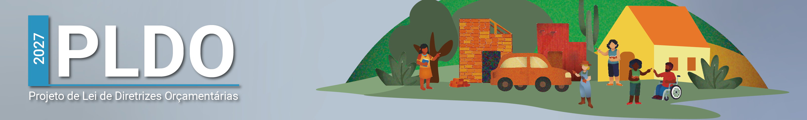 Banner com inscrição Projeto de Lei de Diretrizes Orçamentárias 2027, remete à página que contém texto do projeto bem como seus anexos