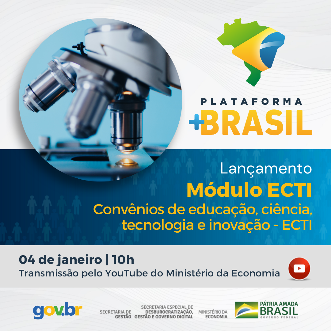 Lançamento do Módulo ECTI na Plataforma +Brasil