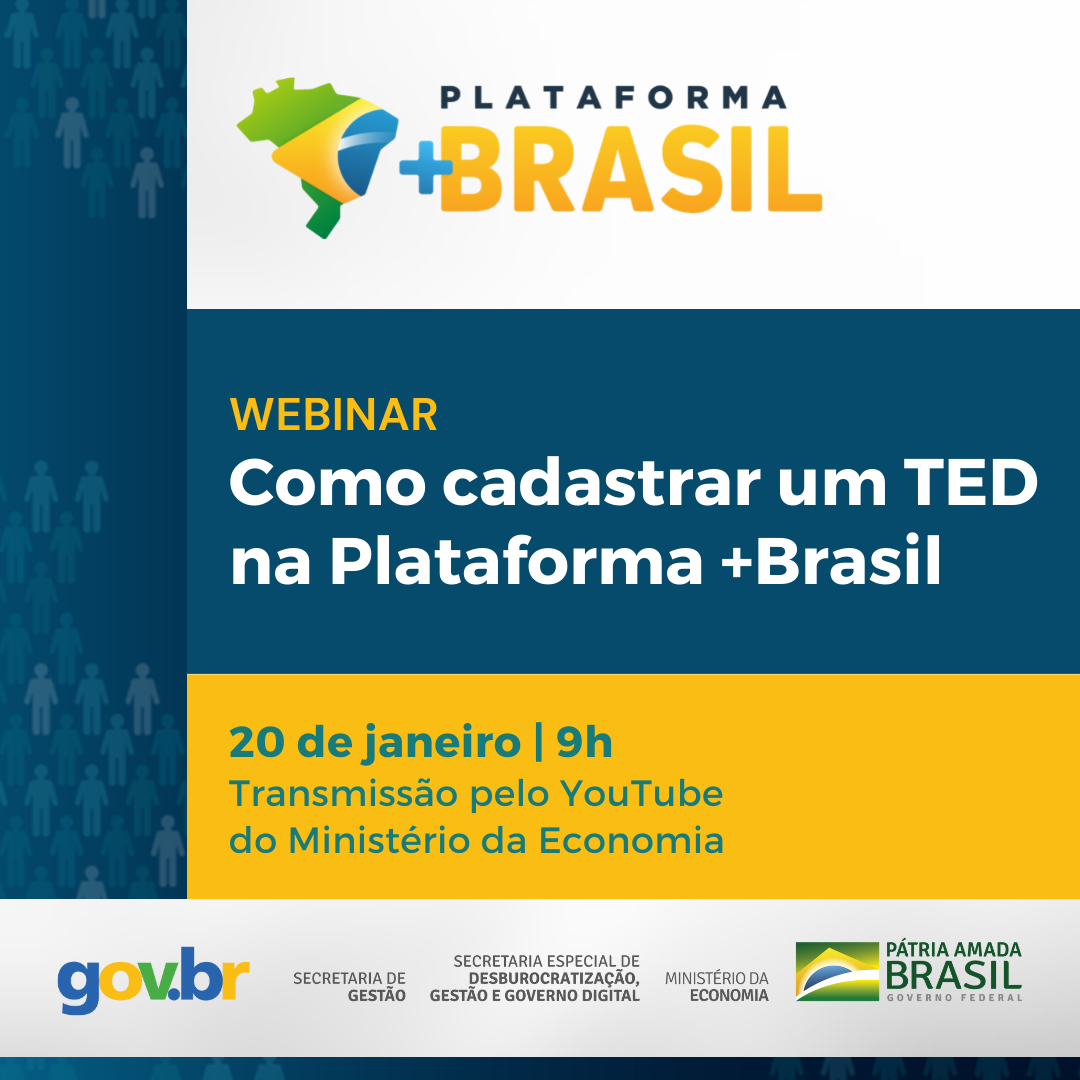 Webinar: Como cadastrar um TED na Plataforma+Brasil