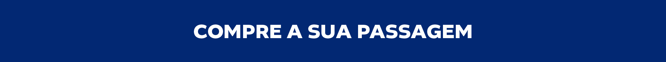 Imagem azul com a frase "compre a sua passagem"