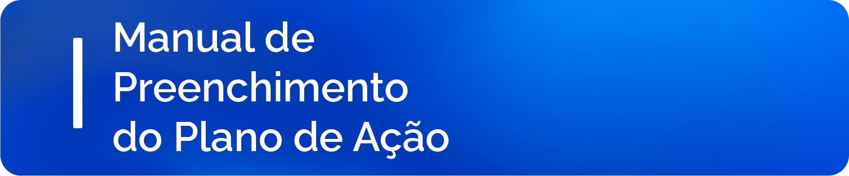 Logotipo institucional ao lado do texto "Manual Preenchimento do Plano de Ação".