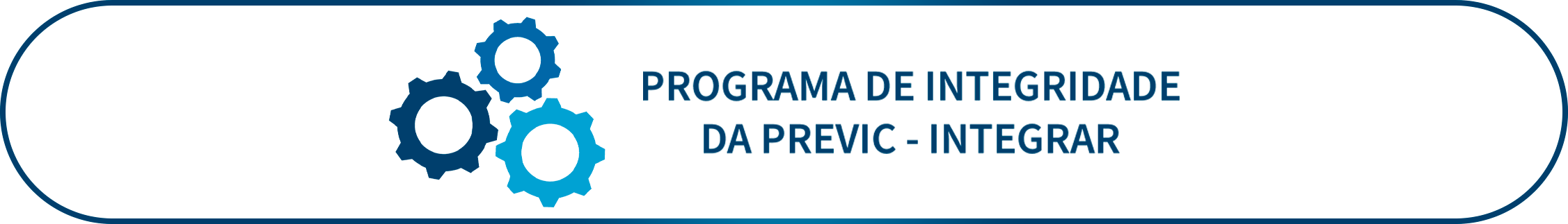 Botão de acesso à página do Programa de Integridade da PREVIC