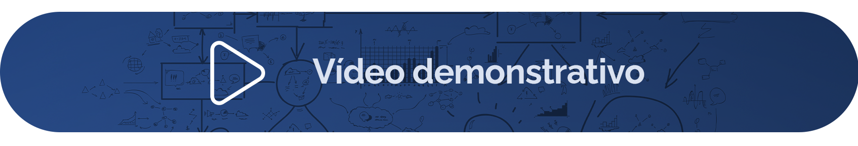 botão de acesso para o vídeo demonstrativo