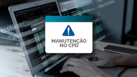 Comunicado de manutenção programada no CPD