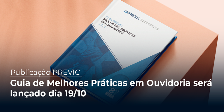 Guia de Melhores Práticas em Ouvidoria será lançado dia 19/10