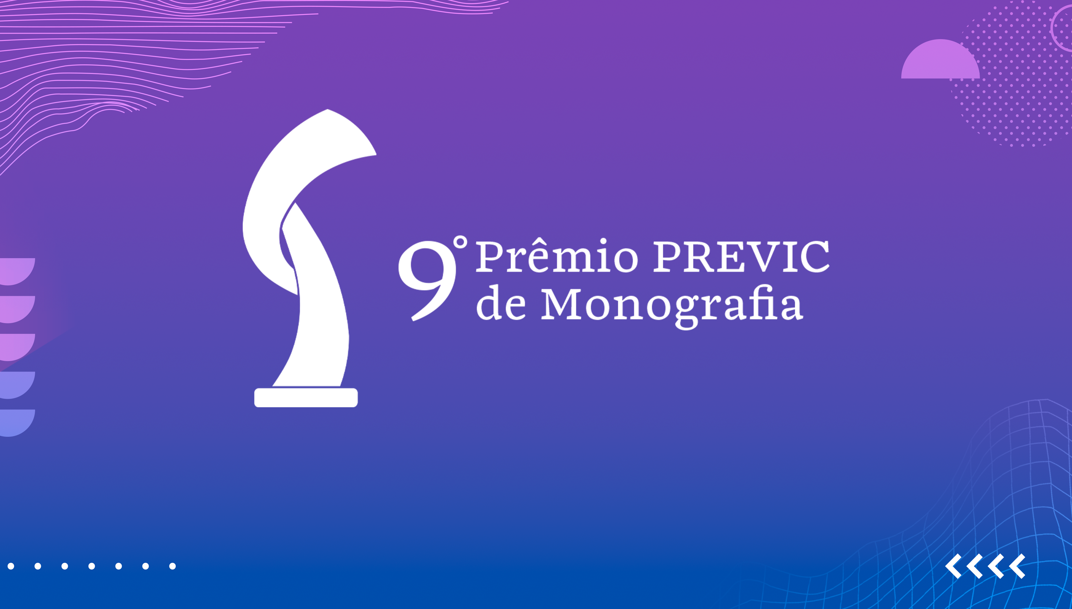 Publicado edital do 9º Prêmio PREVIC de Monografia