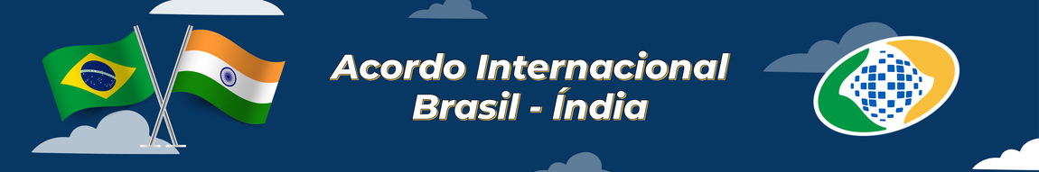 Banner - Acordo Internacional - Brasil - Índia