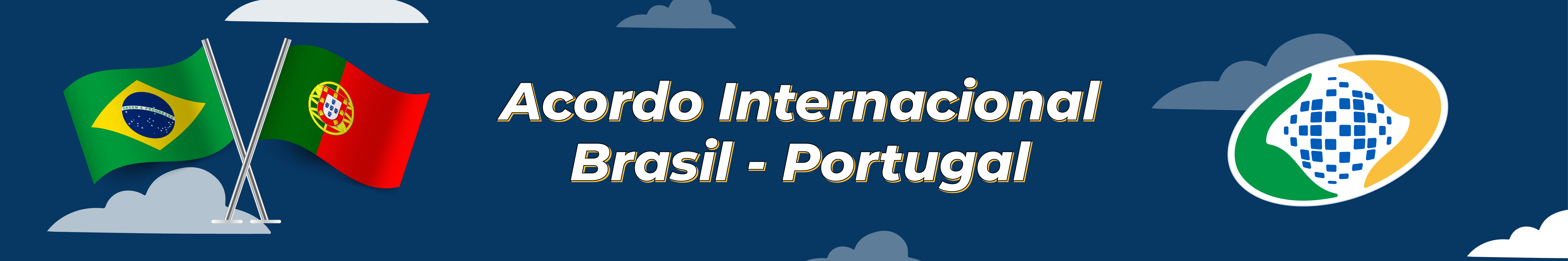 Banner - Acordo Internacional - Brasil - Portugal