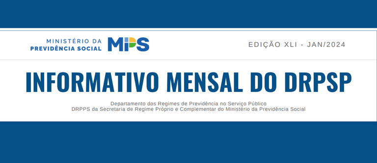 Clique aqui para ler a 41ª edição deste Informativo Mensal