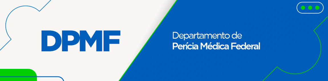 Departamento de Perícia Médica Federal