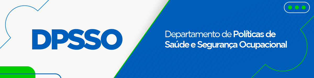 Departamento de Políticas de Saúde e Segurança Ocupacional