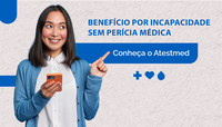 Saiba como pedir benefício por incapacidade temporária (auxílio-doença) sem passar por perícia