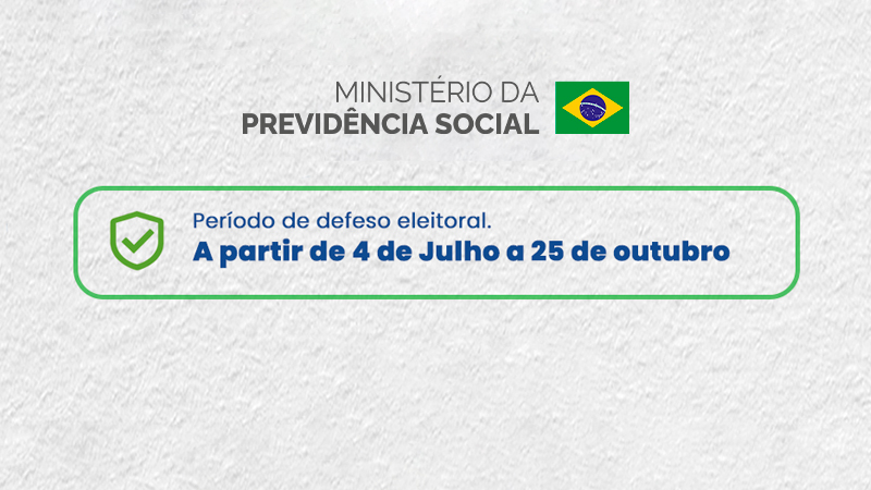 Ministério da Previdência Social adequa canais de comunicação para o período de defeso eleitoral