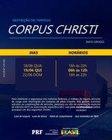 PRF intensificará fiscalização nas rodovias de Mato Grosso durante feriado de Corpus Christi 2025