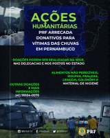 PRF no Paraná arrecada donativos para vítimas das chuvas em Pernambuco