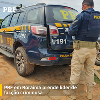 PRF em Roraima prende líder de facção criminosa