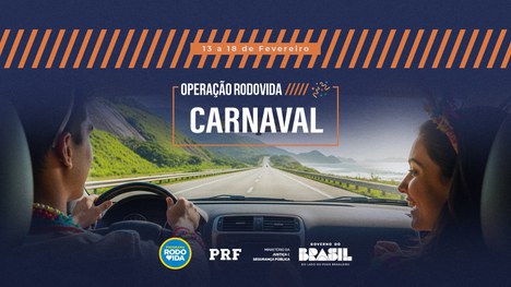 Rodovida: No Carnaval, PRF intensifica combate à mistura álcool e direção