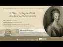 Abertura da exposição virtual - D. Maria I. Portugal e o Brasil: elos de uma mesma corrente