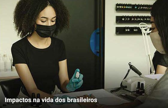Impactos na vida dos brasileiros