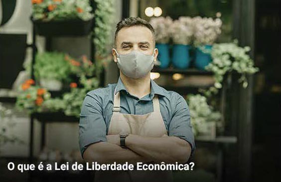 O que é a Liberdade Econômica?