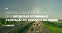 Parceria com setor privado deve melhorar economia e prestação de serviços no Brasil