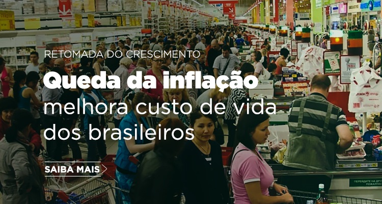 Queda da inflação melhora custo de vida dos brasileiros