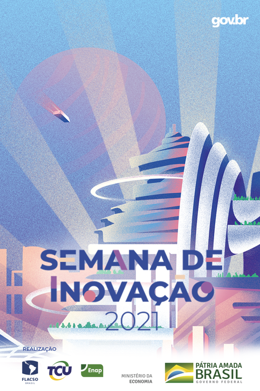 Modelo para o mundo, plataforma gov.br é destaque na Semana de Inovação 2021