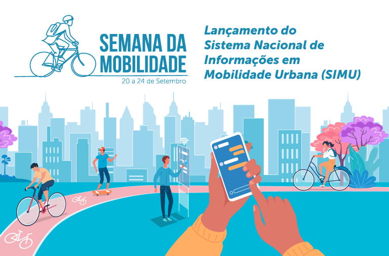 Governo Federal lança Sistema Nacional de Informações em Mobilidade Urbana