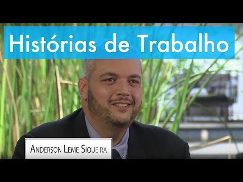 Histórias de Trabalho - Anderson Leme Siqueira — Receita Federal