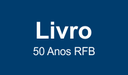 Botão Livro 50 Anos RFB