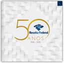 Livro Receita Federal 50 Anos