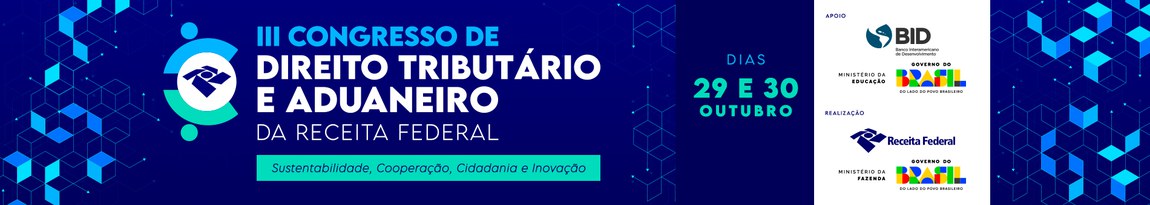 III Congresso de Direito Tributário e Aduaneiro