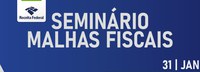 Receita Federal participa de Seminário Malhas Fiscais realizado pelo Conselho Regional de Contabilidade do Ceará