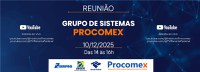 Transmissão ao vivo da Reunião do Grupo de Sistemas Pró Modernização Logística de Comércio Exterior (Procomex)!