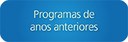 Programas de anos anteriores.jpg