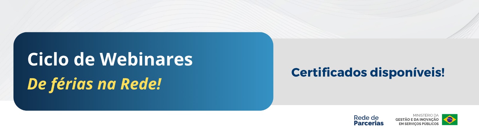 Banner Certificados de Férias na Rede 2026