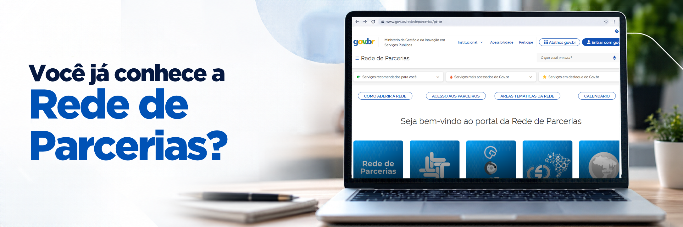 Banner Você já conhece a Rede ?