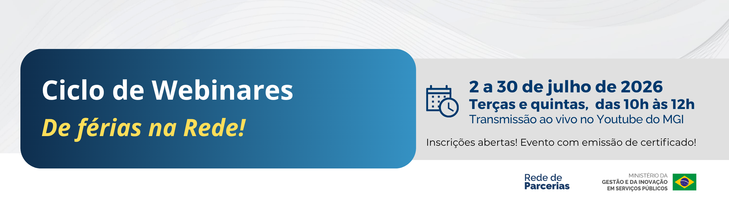 Ciclo de webinares: De férias na Rede de Parcerias 2026