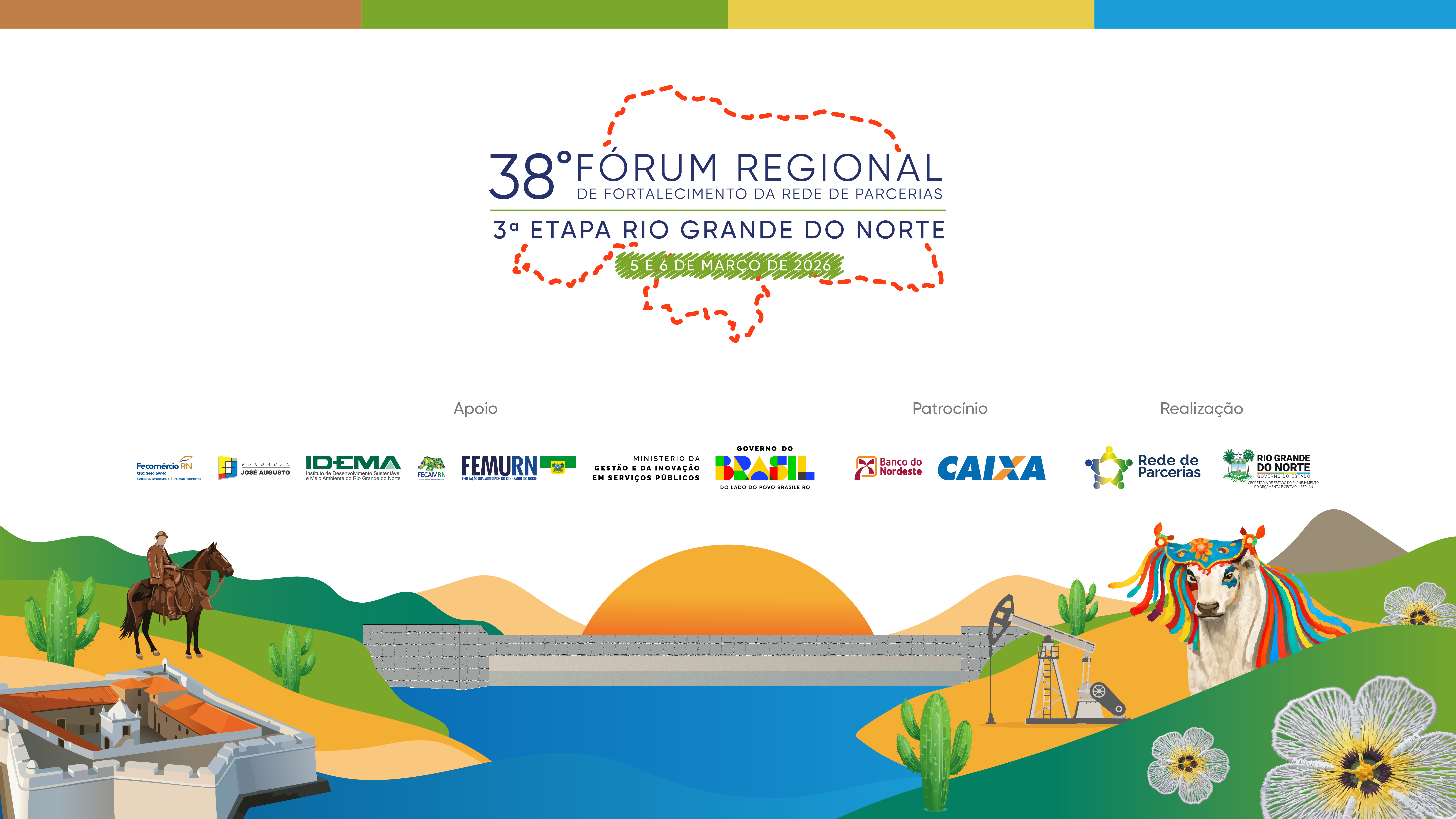 38º Fórum Regional de Fortalecimento da Rede de Parcerias – Etapa Rio Grande do Norte
