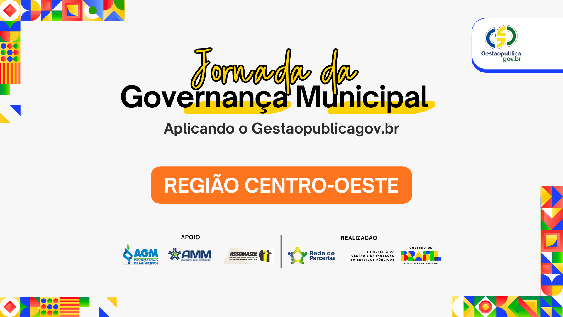 Jornada da Governança Municipal - Região Centro-Oeste