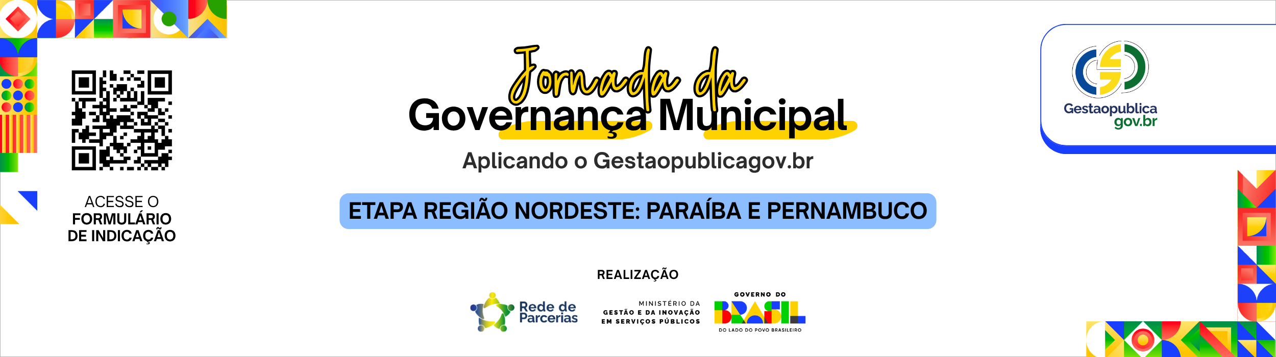 Jornada da Governança Municipal Aplicando o Gestaopublicagov.br da Região Nordeste