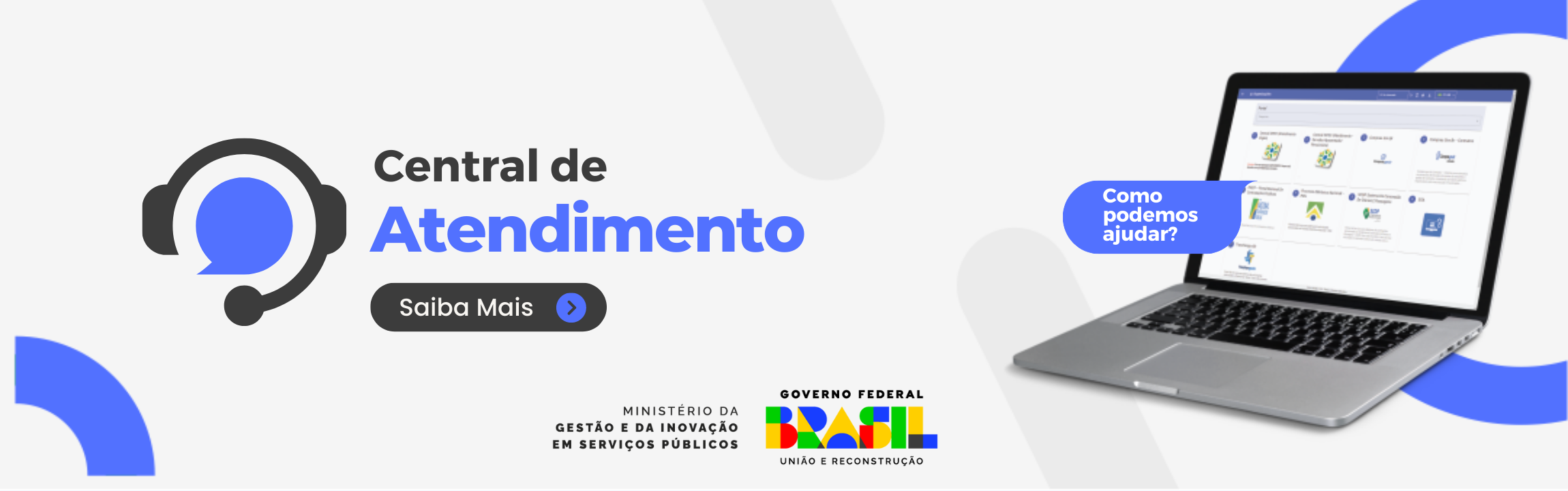 Banner diz Central de Atendimento saiba mais