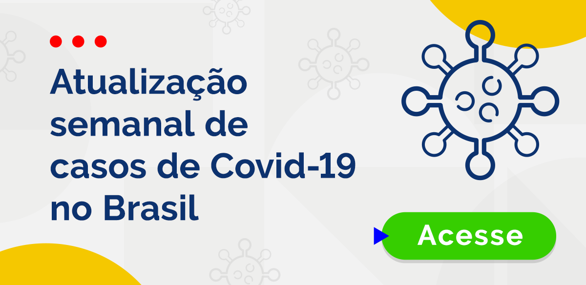 Atualização semanal de casos de Covid no Brasil