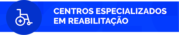 centros especializados em reabilitação