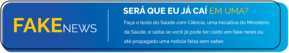Saúde com Ciência - Faça o teste do Saúde Com Ciência, uma iniciativa do Ministério da Saúde