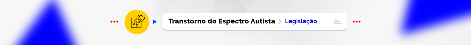 Acesse a legislação sobre Transtorno do Espectro Autista