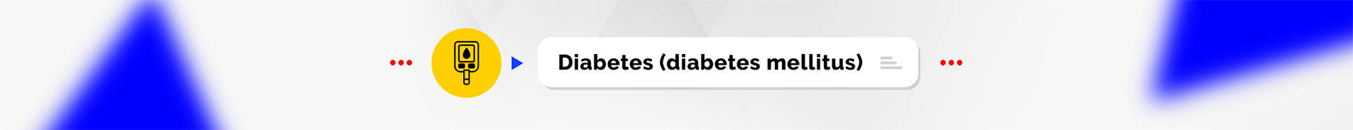 Diabetes (diabetes mellitus)