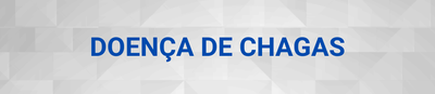 banner doença de chagas saude de A a Z.png