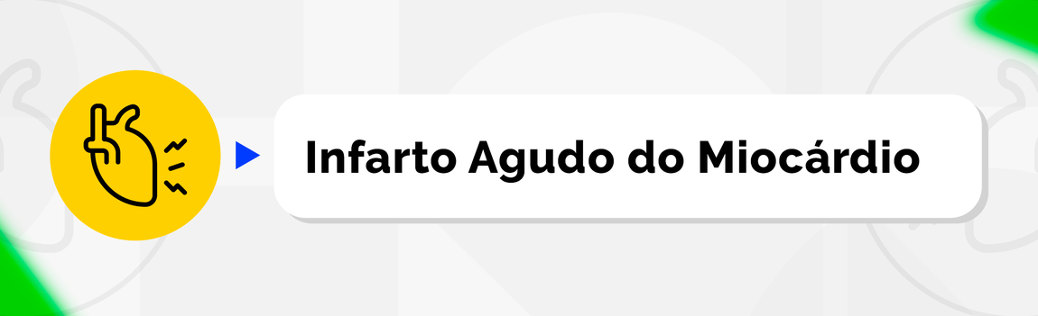 Infarto Agudo do Miocárdio