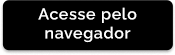 acesse-pelo_navegador.png